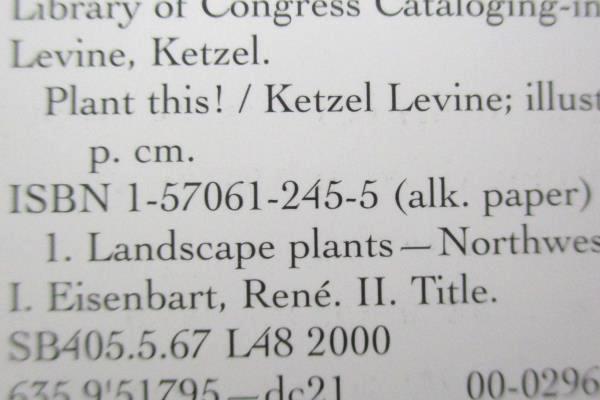 Plant This! : Best Bets for Year-Round Gorgeous Gardens by Ketzel Levine 2002 PB