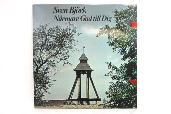 Sven Björk Närmare Gud Till Dig Vinyl LP Swedish Vocalist Lyra LP AH 3