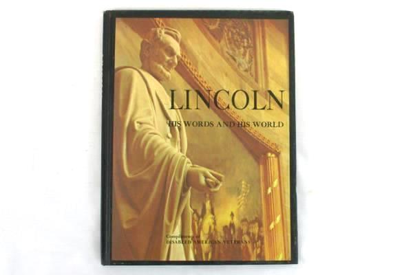 Lincoln: His Words and His World edited by Robert Polley 1965 Vintage Hardcover