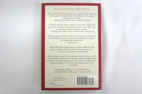 Kitchen Table Wisdom 10th Anniversary Edition by Rachel Naomi Remen MD 2006