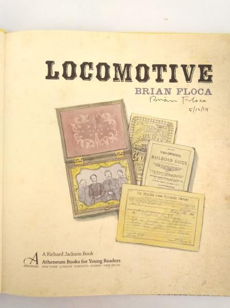 Locomotive (Caldecott Medal) by Brian Floca (2013) FLAT SIGNED Hardcover