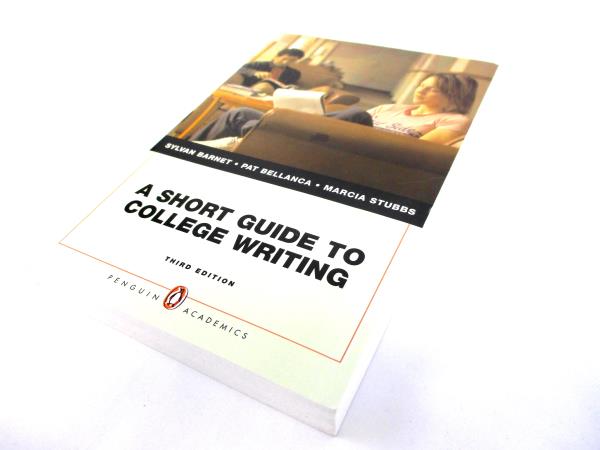 A Short Guide to College Writing 3rd Edition Penguin Academics