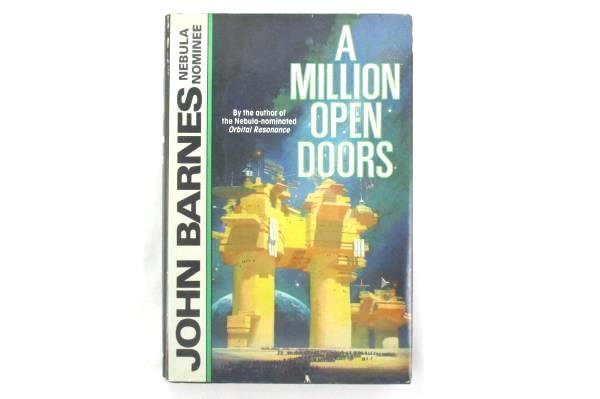 John Barnes: A Million Open Doors & Orbital Resonance Hardcover 1992