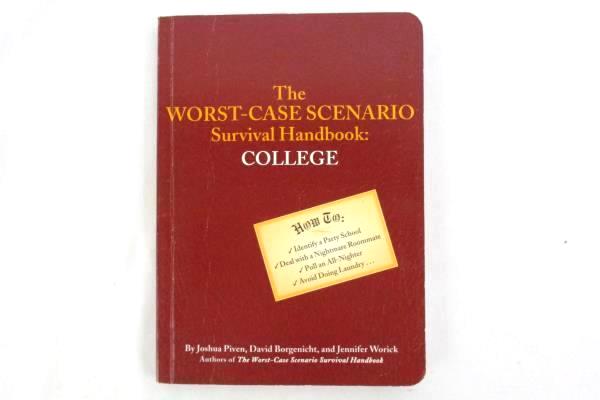 Worst-Case Scenario Survival Handbook: College Paperback 2004 Chronicle Books