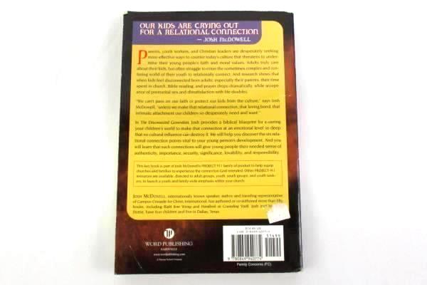 The Disconnected Generation by Josh McDowell 2000 Paperback