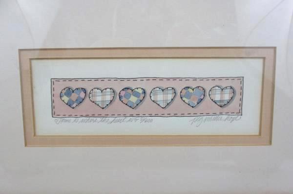 Signed & Numbered Print "Home Is Where The Heart Is" By Peg Wheeler Hope 51/200