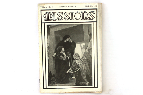 Antique Missions Baptist Monthly Magazine Easter Number Vol. 4 No. 3 March 1913