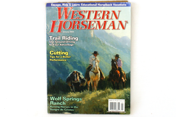 Western Horseman Magazine January 2003 Vol. 68 No. 1