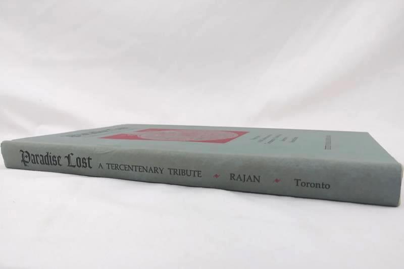 Paradise Lost A Tercentenary Tribute Edited By Balachandra Rajan 1969