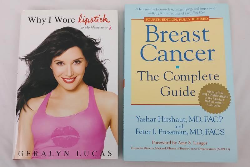 2 Books: Breast Cancer The Complete Guide & Why I Wore Lipstick to My Mastectomy