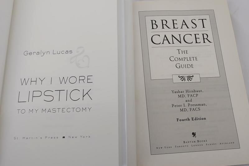 2 Books: Breast Cancer The Complete Guide & Why I Wore Lipstick to My Mastectomy