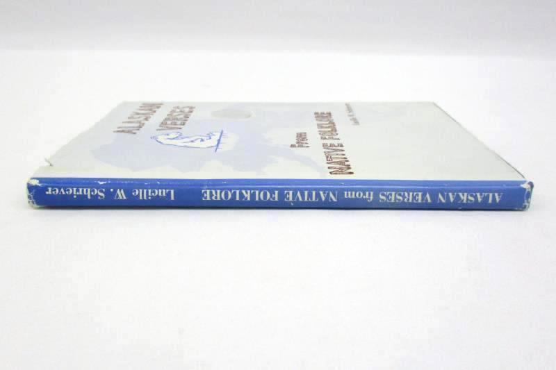 Alaskan Verses From Native Folklore By Lucille W. Schriever 1969