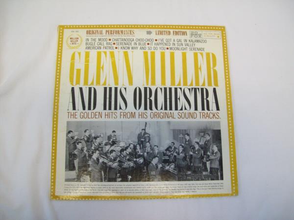 Glenn Miller & His Orchestra The Golden Hits From His Original Sound Tracks