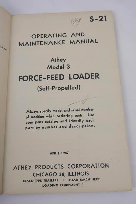 Vintage 1947 Athey Model 3 Force-Feed Loader Operating & Maintenance Manual S-21