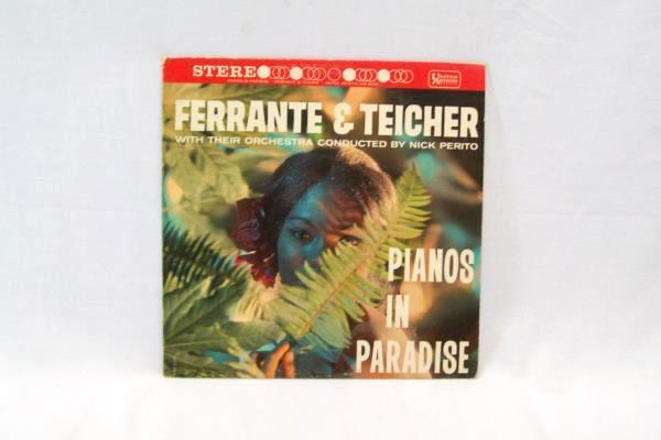 Piano In Paradise By Ferrante & Teicher Record ~ VINYL ~