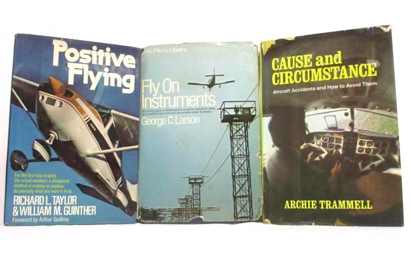 Lot 3 Aircraft Flying Books Fly On Instruments Positive Flying Archie Trammell