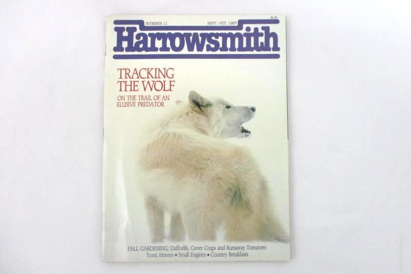 Vintage Harrowsmith Magazine Number 11 Tracking The Wolf 1987 September October