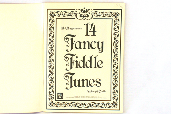 Mel Bay Presents 14 Fancy Fiddle Tunes by Joseph Castle