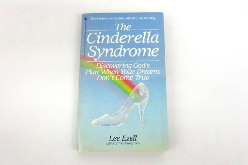The Cinderella Syndrome by Lee Ezell 1988 Autographed Paperback