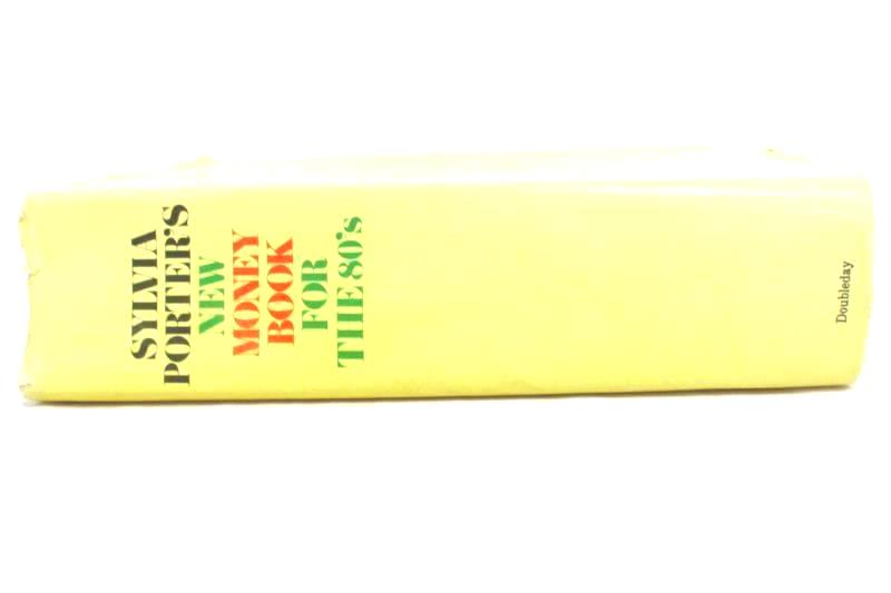 Vtg Sylvia Porter's New Money Book For The 80's Hardcover 1979 Doubleday