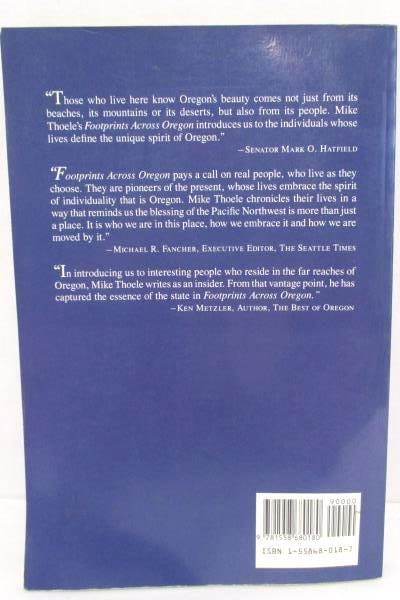 Footprints Across Oregon Paperback A Roving Chronicler's Favorite People & Place