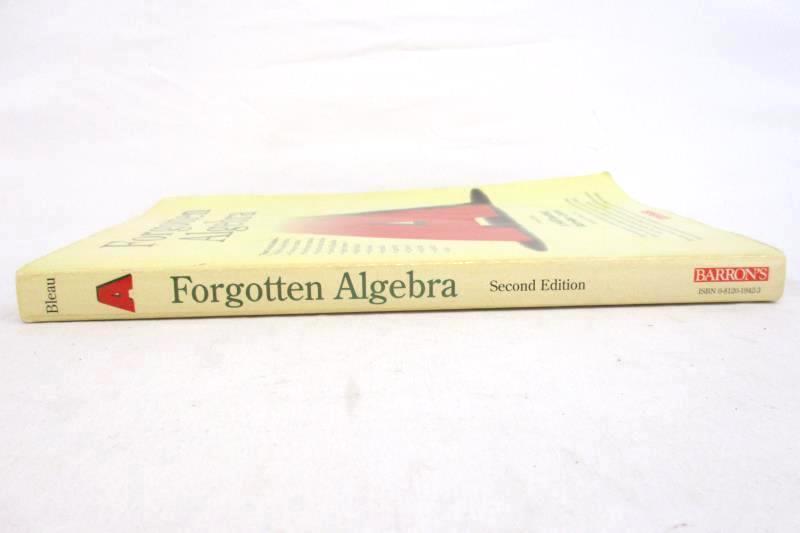 Forgotten Algebra Barbara Lee Bleau 1994 2nd Ed Self Taught Refresher Barrons