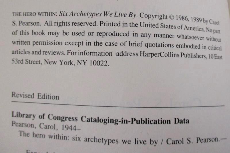 The Hero Within Six Archetypes We Live By Carol S. Pearson 1989 Expanded Revised