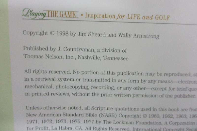 Playing The Game Book Inspirations For Life And Golf By Jim Sheard Countryman