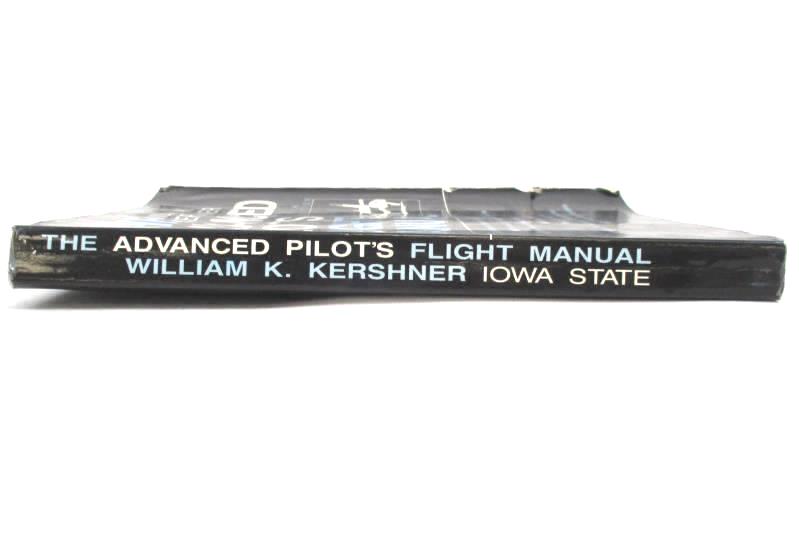 The Advanced Pilot's Flight Manual William K Kershner 1990 5th Edition ISU Press