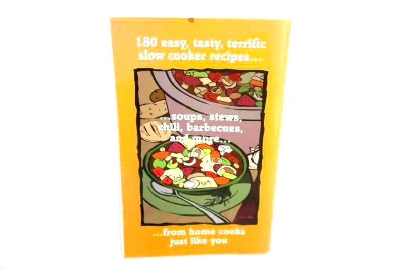 Home-Tested Slow Cooker Recipes 180 Recipes 2002 Booklet Pil Publications