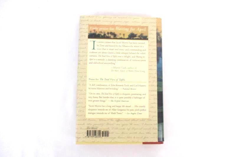 Waiting For April Scott M Morris 2003 Algonquin Hardcover 1st Ed Novel Book