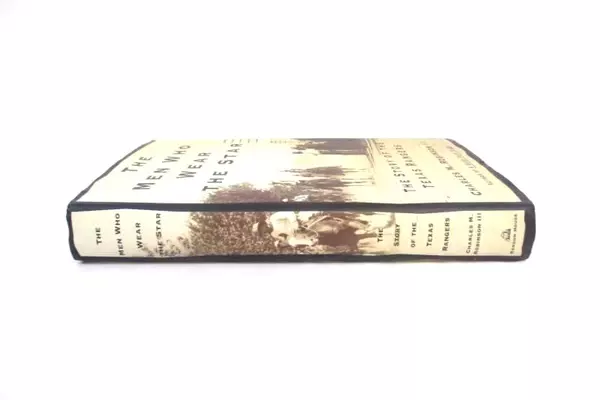 The Men Who Wear The Star Texas Rangers by Charles M Robinson 2000 Hardcover