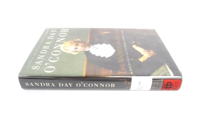 The Majesty Of The Law by Sandra Day O’Connor 2003 Hardcover Ex-Library