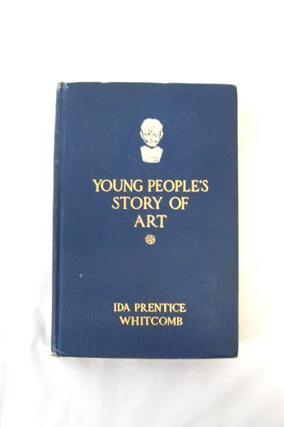 Young People's Story of Art Ida Prentice Whitcomb Antique 1906 Hardcover