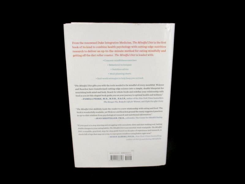 The Mindful Diet by Wolever Reardon and Hannan 2015 Hardcover