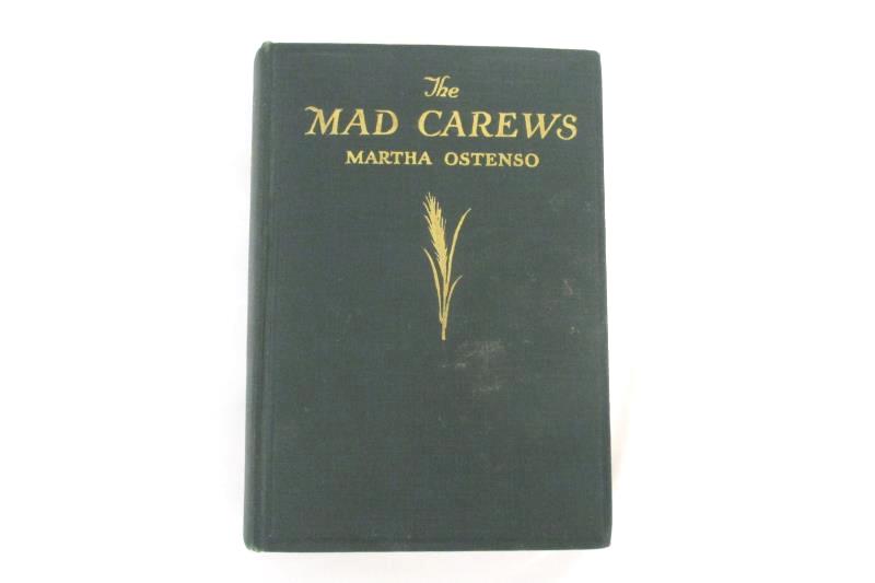 The Mad Carews Martha Ostenso Hardcover 1927 1st Ed 2nd Print Dodd Mead & Co