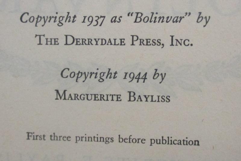 The Bolinvars by Marguerite F Bayliss 1944 Hardcover