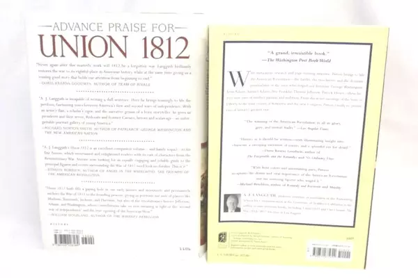 Lot of 2 AJ Langguth Books Patriots & Union 1812 American Revolution