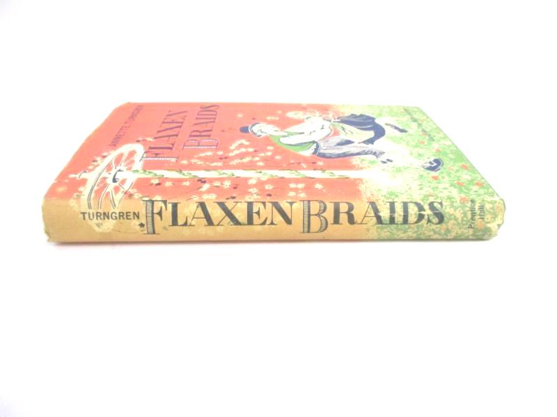 Flaxen Braids Annette Turngren 1959 HC DJ Prentice Hall Real Swedish Childhood