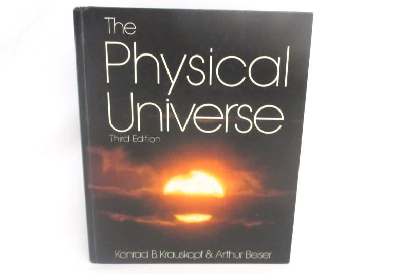 The Physical Universe by Krauskopf & Beiser 1973 Third Ed Hardcover McGraw Hill