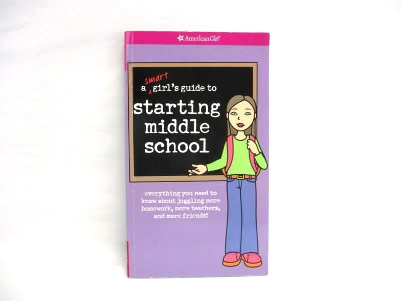 A Smart Girl's Guide to Starting Middle School American Girl Library 2004 PB