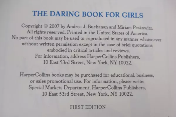 The Daring Book for Girls by Miriam Peskowitz and Andrea J. Buchanan 2007 1st Ed