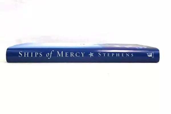 Ships of Mercy 2005 Don Stevens First Edition Nelson Books Hardcover Biography