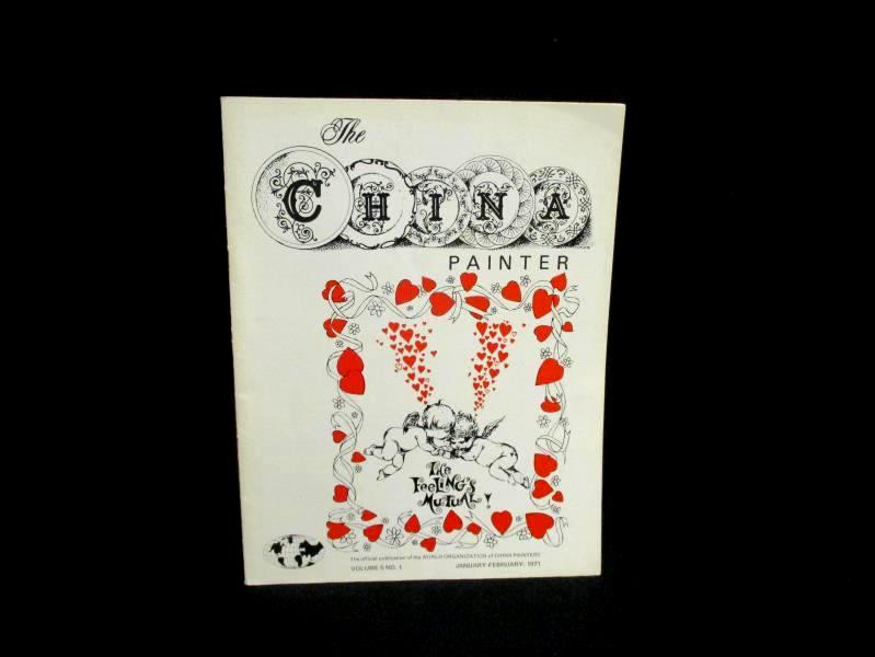 Lot of 2 The China Painter Magazines Jan Feb 1971 and March April 1971 WOCP
