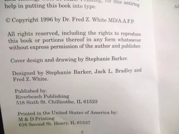 40 Years of Caring Dr Fred Z White MD AAFD 1996 River Beach Publishing