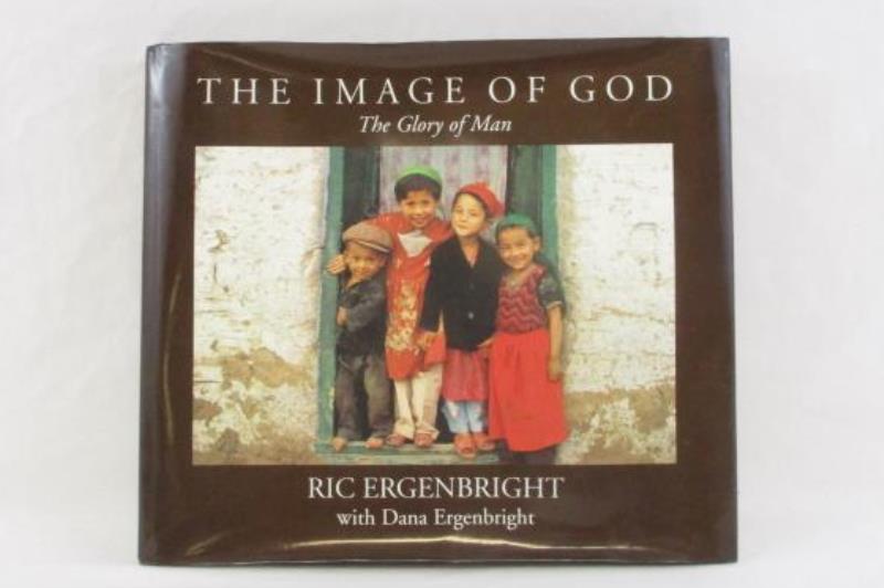 The Image Of God The Glory Of Men by Ric Ergenbright 2004 Hardcover Table Book