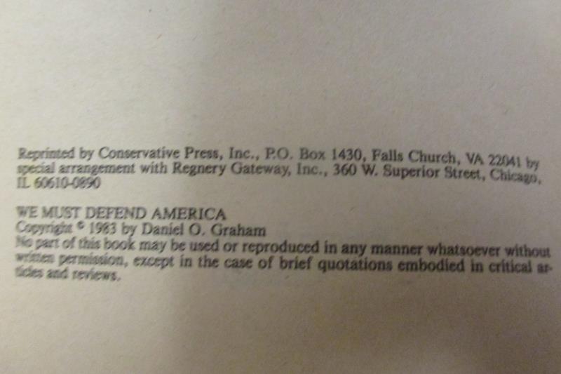 General Daniel O Graham We Must Defend America National Survival 1983 Regnery
