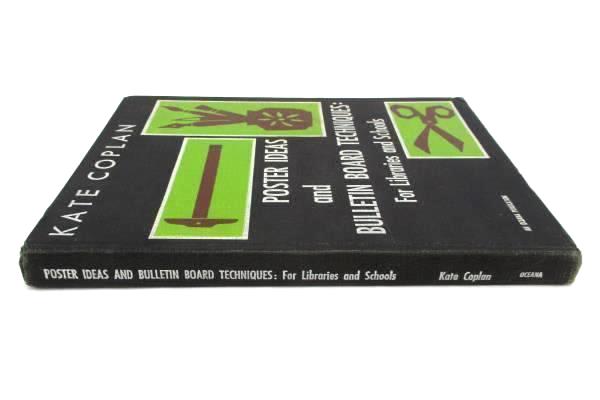 Kate Coplan Poster Ideas Bulletin Board Techniques: Libraries School Hardcover