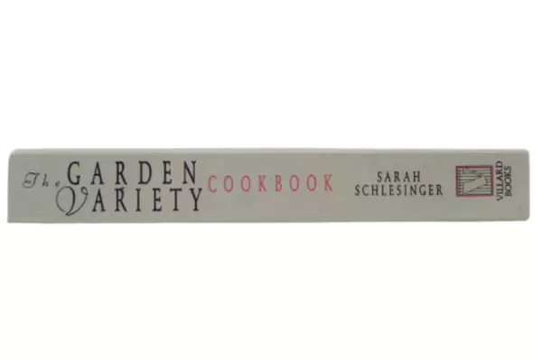 Garden Variety Cookbook More Than 500 Recipes Spiral Sarah Schlesinger 1992