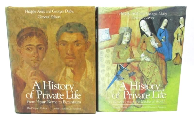A History Of Private Life Volumes I And II by Paul Vernes And Georges Duby PB